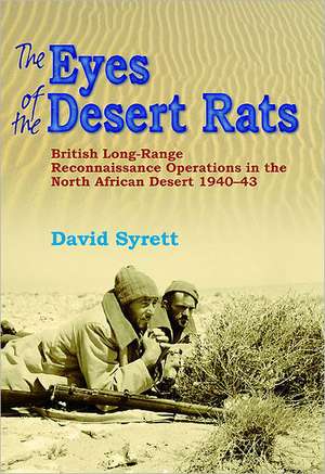 The Eyes of the Desert Rats de David Syrett