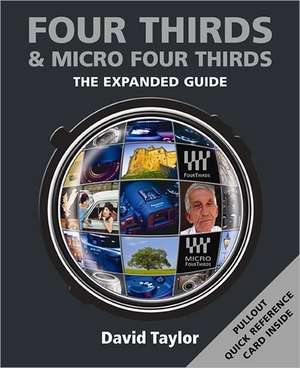 Four Thirds & Micro Four Thirds de D. Taylor