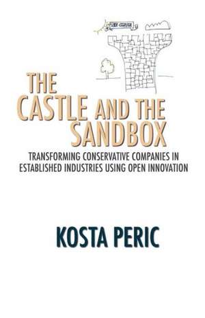 The Castle and the Sandbox de Kosta Peric