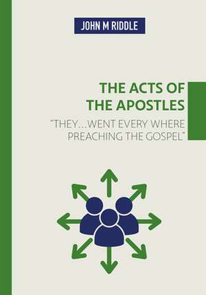 Acts of the Apostles de J. Riddle