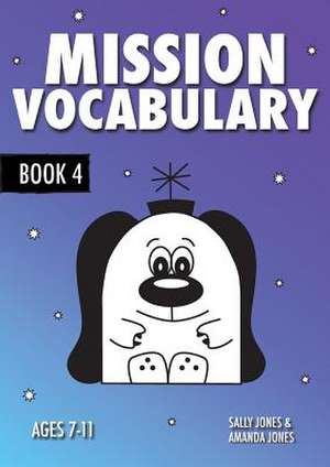 Mission Vocabulary Book 4 de Amanda Jones