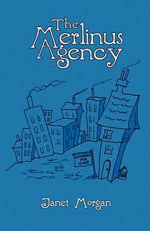 The Merlinus Agency de Janet Morgan