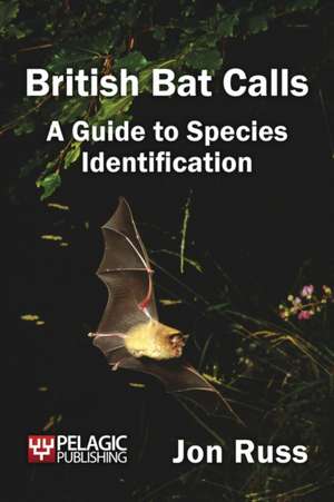 British Bat Calls de Jon Russ