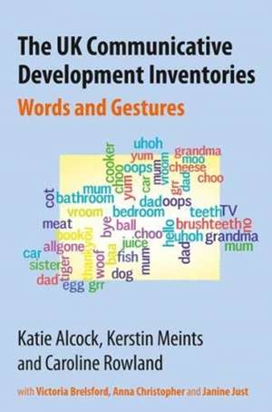 UK Communicative Development Inventories de Caroline Rowland