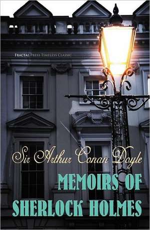 Memoirs of Sherlock Holmes de Arthur Conan Doyle