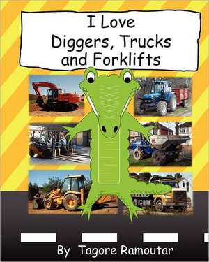 I Love Diggers, Trucks and Forklifts: Starring Brownie Monkey