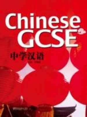 LI, X: Chinese GCSE Student Book Vol.1 de Qingsong LUO