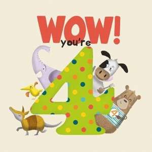 Tapper, L: WOW! You're Four birthday book de Lucy Tapper