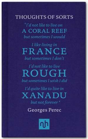 Thoughts of Sorts de Georges Perec