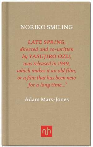 Noriko Smiling de Adam Mars-Jones