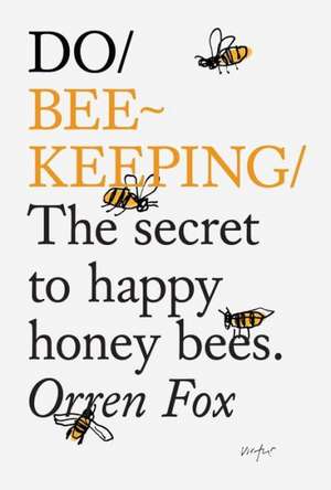 Do Beekeeping de Orren Fox