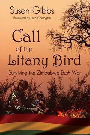 Call Of The Litany Bird de Susan Gibbs