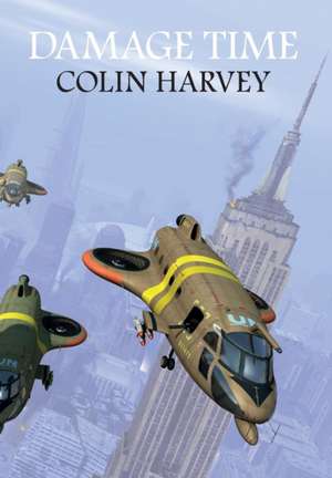 Damage Time de Colin Harvey