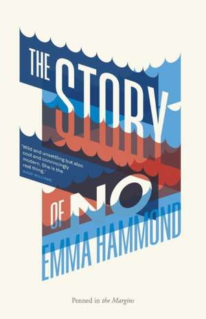 The Story of No de Emma Hammond