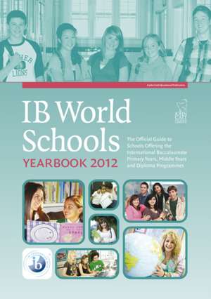 IB World Schools Yearbook de Wendy Bosberry-Scott