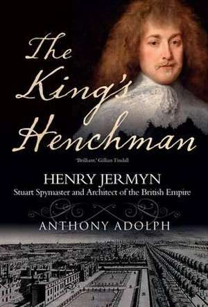 The King's Henchman de Anthony Adolph