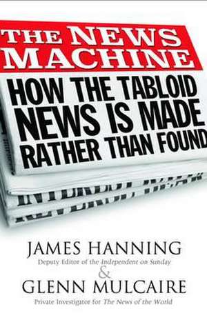 The News Machine de James Hanning