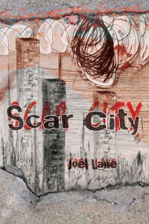 Scar City (Paperback) de Joel Lane