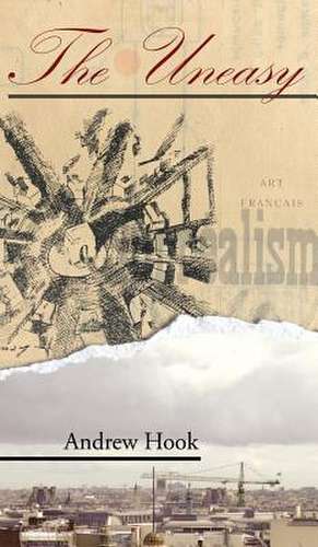 The Uneasy de Andrew Hook