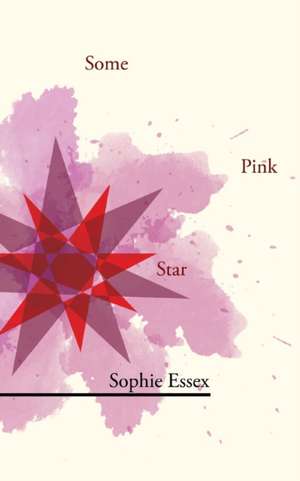 Some Pink Star de Sophie Essex