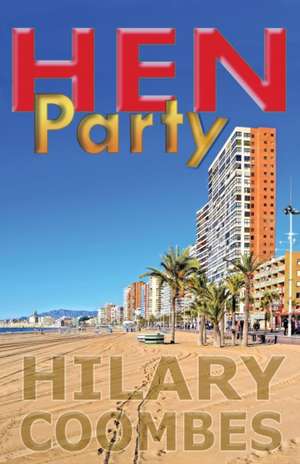 Hen Party de Hilary Coombes