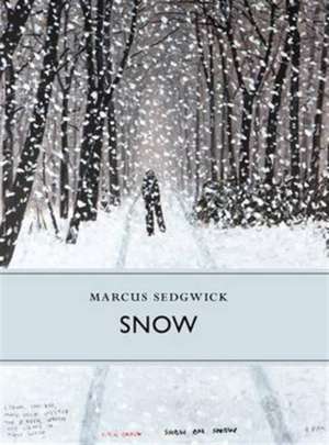 Snow de Marcus Sedgwick