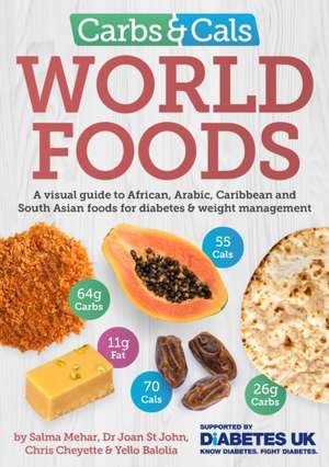 Carbs & Cals World Foods de CHRIS CHEYETTE