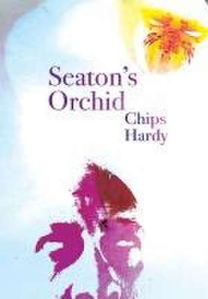 Seaton's Orchid de Chips Hardy