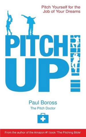 Pitch Up! de Paul Boross