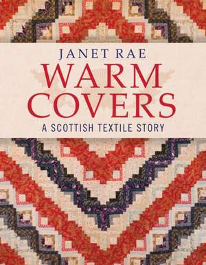 Warm Covers de Janet Rae