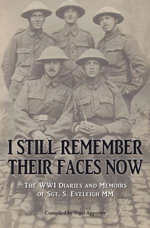 I Still Remember Their Faces Now de Sidney Eveleigh