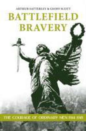 Battlefield Bravery de A. Satterley