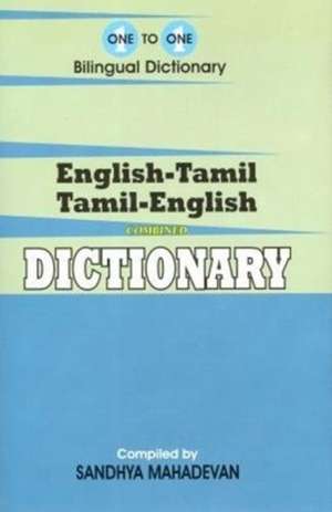 English-Tamil & Tamil-English One-to-One Dictionary (exam-suitable) de S. Mahadevan