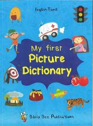 My First Picture Dictionary English-Tamil : Over 1000 Words de Maria Watson