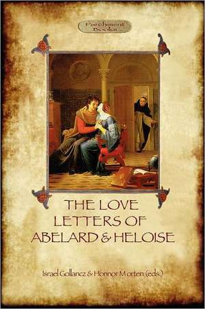 The Love Letters of Abelard and Heloise (Aziloth Books) de Israel Gollancz