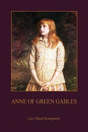 Anne of Green Gables: A Study of Magic and Religion de Lucy Maud Montgomery