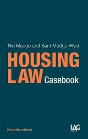 Housing Law Casebook de Sam Madge-Wyld