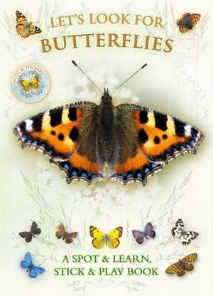 Let's Look for Butterflies de Caz Buckingham