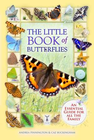 The Little Book of Butterflies de Andrea Pinnington