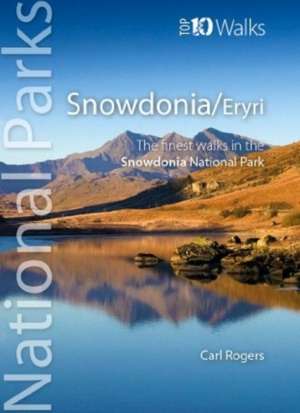 Snowdonia/Eryri de Carl Rogers