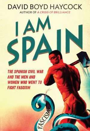 I am Spain de David Haycock