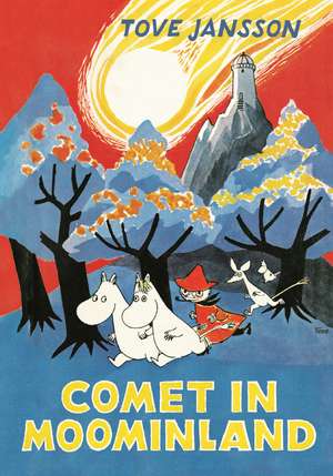 Comet in Moominland de Tove Jansson