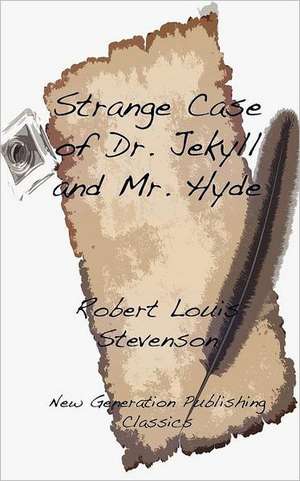 Strange Case of Dr. Jekyll and MR Hyde de Robert Louis Stevenson