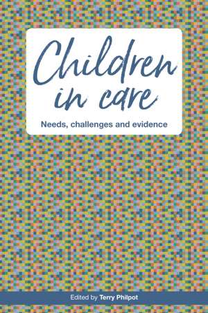 Children in Care de Terry Philpot