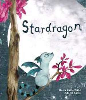 STARDRAGON de Moira Butterfield