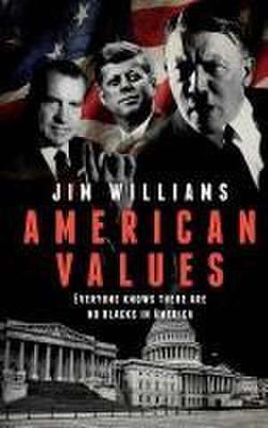 American Values de Jim Williams