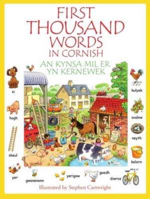 First Thousand Words in Cornish de Stetphen Cartwright