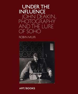 Under the Influence de Robin Muir