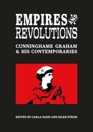 Empires and Revolutions de Carla Sassi