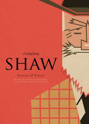 Judging Shaw de Fintan O'Toole